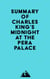 Summary of Charles King's Midnight at the Pera Palace