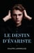 Le Destin d'Évariste