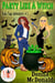 Party Like A Witch: Magic and Mayhem Universe - Baba Yaga Adventures, #3