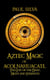 Aztec Magic of Acolnahuacatl