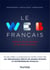 Le Web français - Histoire d'une épopée et de ses pionniers
