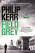 Field Grey - an electrifying historical espionage thriller that will keep you hooked