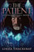 The Patient - Beyond The Veil, #1