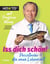 Iss dich schön! - Pescetarier – die neue Lebensart. Howto mit Professor Mang, Deutschlands bekanntester Schönheitschirurg