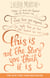 This Is Not The Story You Think It Is - A Summer of Letting Go, Loving from Afar and 21 Jars of Tomato Sauce