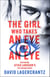 The Girl Who Takes an Eye for an Eye - continuing Stieg Larsson's globally bestselling MILLENIUM series