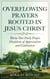 Overflowing Prayers Rooted in Jesus Christ
