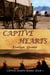 Captive Hearts - Captive Hearts, #1