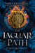 The Jaguar Path