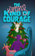 The Wrong Kind of Courage - A Trevor Made Christmas Story, #2