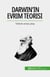 Darwin'in Evrim Teorisi - Türlerin ortaya çıkışı