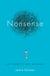Nonsense - The Power of Not Knowing