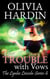 The Trouble with Vows - The Lynlee Lincoln Series, #6