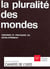 La pluralité des mondes - Théories et pratiques du développement