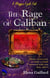 The Rage of Caliban - The Magpie Prince Cycle