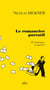 Le romancier portatif - 52 chroniques à emporter