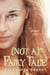 (Not a) Fairy Tale