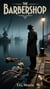 The Barbershop - A William Silas Walker Murder mystery Series, #15