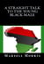 A Straight Talk To The Young  Black Male