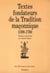 Textes fondateurs de la tradition maçonnique