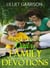 How to Have Daily Family Devotions: 91 Bible Verses About the Family