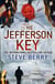 The Jefferson Key - An action-packed crime thriller suspense novel from the New York Times bestselling author