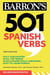 501 Spanish Verbs, Tenth Edition