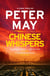 Chinese Whispers - The suspenseful edge-of-your-seat finale of the crime thriller saga (The China Thrillers Book 6)