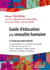 Guide d'éducation à la sexualité humaine - à l'usage des professionnels