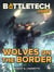 BattleTech Legends: Wolves on the Border - BattleTech Legends, #4