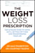 The Weight Loss Prescription - Stop food noise. Get off GLP-1s safely. Lose weight for good.