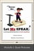 The Excuse Me! Let Me Speak...A Young Person's Guide to Public Speaking Teacher's Manual eBook