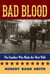 Bad Blood - The Families Who Made the West Wild
