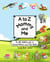 A to Z Mommy and Me - An ABC Walkthrough of Animal Mothers and Their Babies