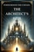 Power Behind the Curtain: The Architect's Heir Book 7 - POWER BEHIND THE CURTAIN SERIES, #7