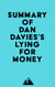 Summary of Dan Davies's Lying for Money