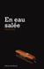 En eau salée - Meurtres en série sur un porte-conteneurs