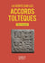 Le petit livre de - La vérité sur les accords toltèques