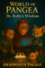 World of Pangea: Dr. Ruby's Wisdom - World of Pangea, #12