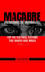 Top Five Cultural Customs That Shaped Our World - Macabre: Unearthing the Unthinkable, #1