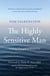 The Highly Sensitive Man