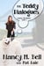 The Teddy Dialogues - Canine Chronicles, #1