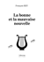 La bonne et la mauvaise nouvelle