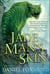Jade Man's Skin