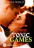 Toxic Games