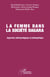 La femme dans la société Dagara - Approche anthropologique et philosophique