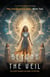 BEYOND THE VEIL The Convergence Saga: Book Two - The Convergence Saga, #2