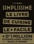 SIMPLISSIME 1 édition collector