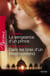 La vengeance d'un prince - Dans les bras d'un Westmoreland (Harlequin Passions)