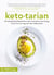Ketotarian - The (Mostly) Plant-based Plan to Burn Fat, Boost Energy, Crush Cravings and Calm Inflammation